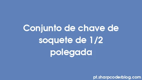 Conjunto de chave de soquete de 1/2 polegada - Thumbnail