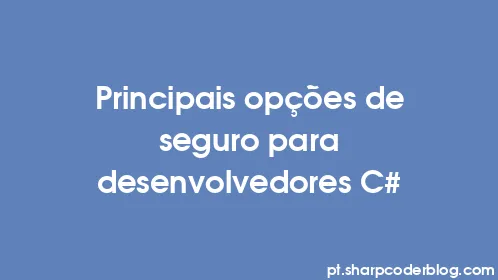 Principais opções de seguro para desenvolvedores C# - Thumbnail